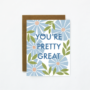 You're Pretty Great